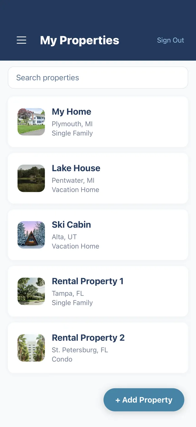 My Properties list showing five homes, each with a cover photo